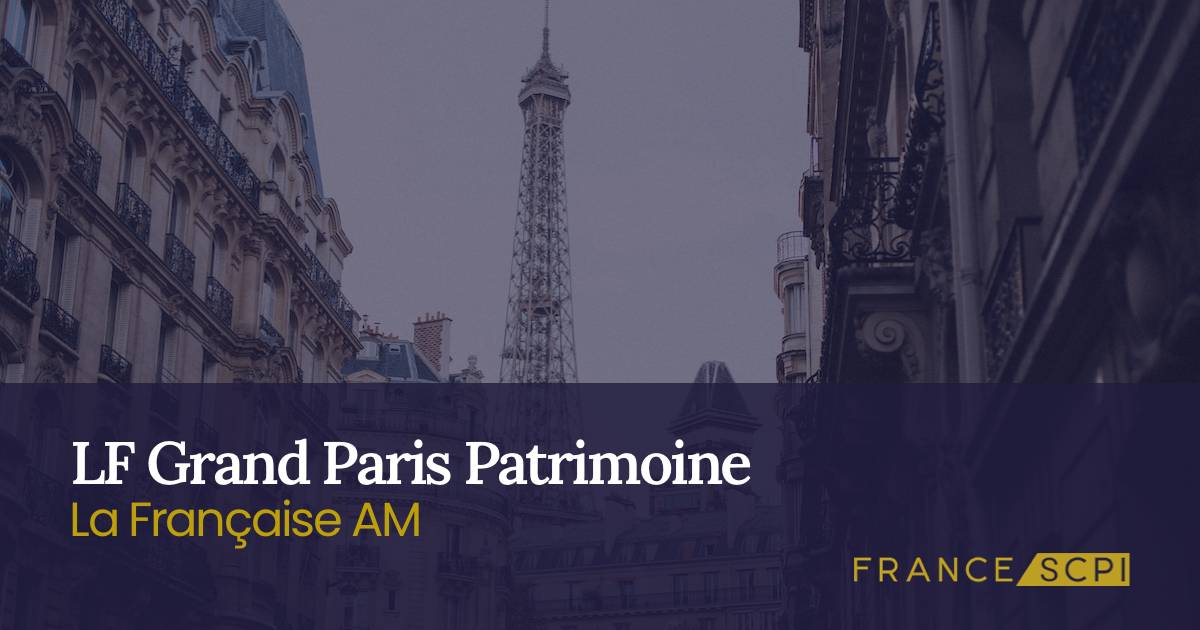 Scpi Lf Grand Paris Patrimoine En Investir En Ligne