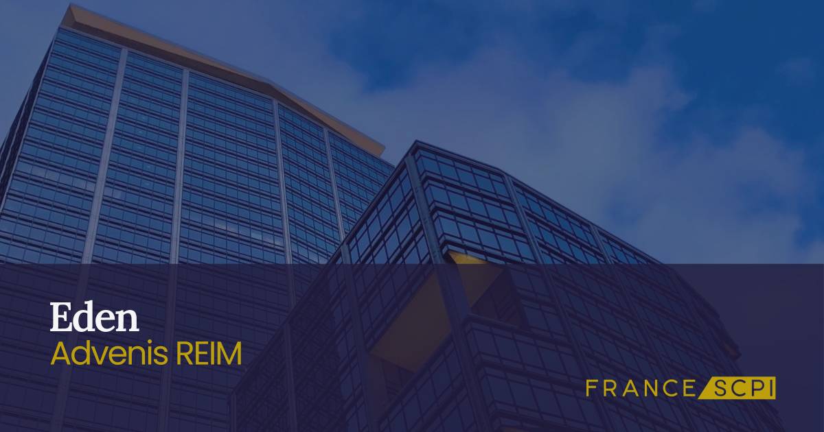 SCPI Eden : +8% en 2025. Avis et analyse pour investir en 2026