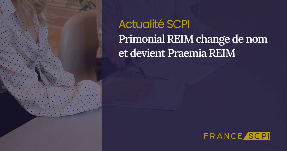 Primonial REIM change de nom et devient Praemia REIM