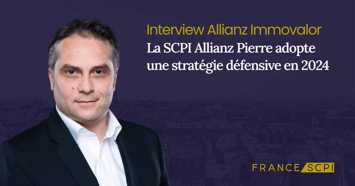 La SCPI Allianz Pierre adopte une stratégie défensive en 2024